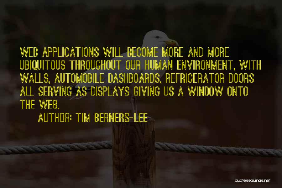 Wall Applications Quotes By Tim Berners-Lee