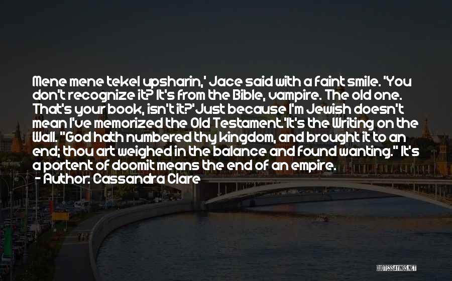 Wall Bible Quotes By Cassandra Clare