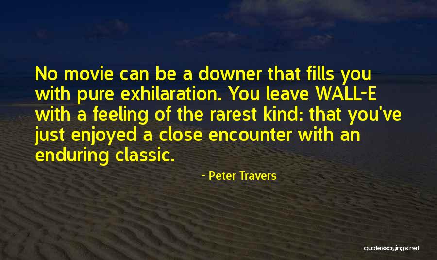 Wall-e Quotes By Peter Travers