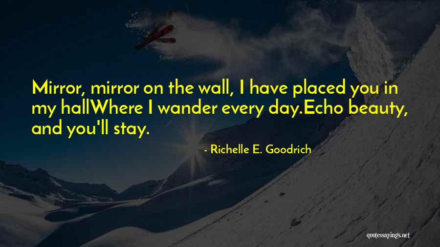 Wall-e Quotes By Richelle E. Goodrich