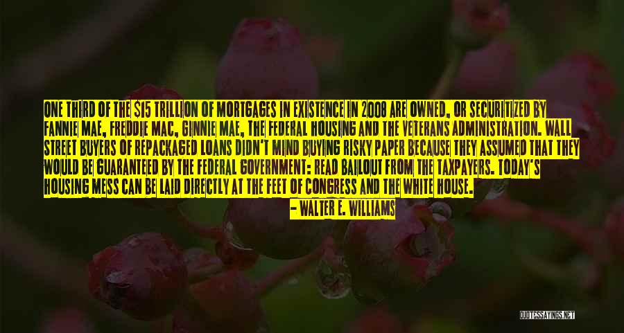 Wall-e Quotes By Walter E. Williams