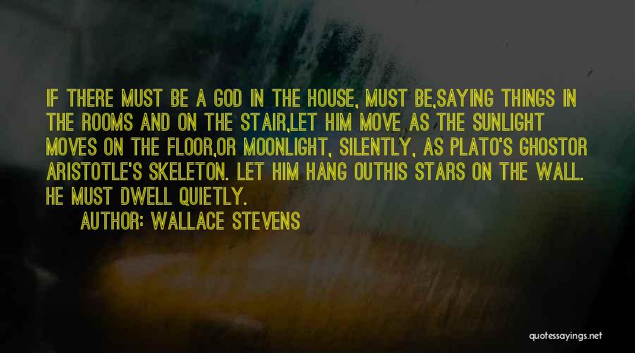 Wall Hang Quotes By Wallace Stevens