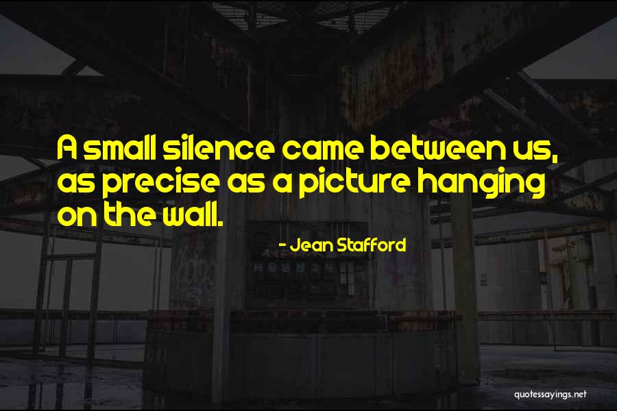 Wall Hanging Quotes By Jean Stafford Wall Hanging Quotes By Jean Stafford