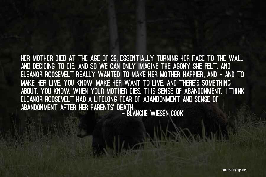 Wall Of Agony Quotes By Blanche Wiesen Cook Wall Of Agony Quotes By Blanche Wiesen Cook
