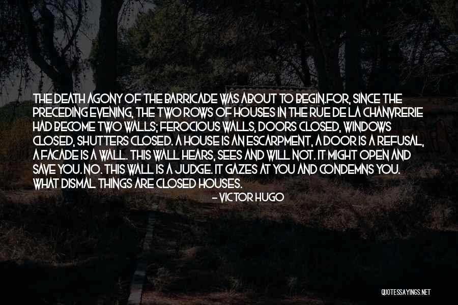 Wall Of Agony Quotes By Victor Hugo Wall Of Agony Quotes By Victor Hugo