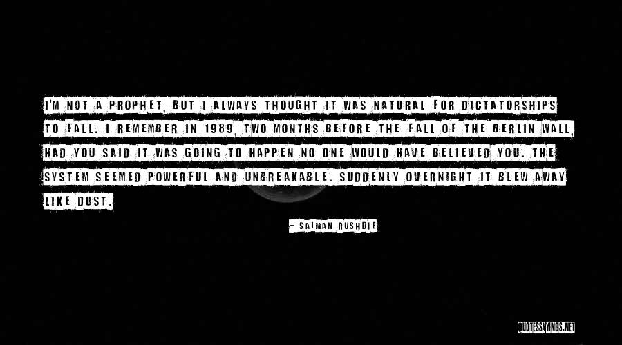 Wall Of Berlin Quotes By Salman Rushdie Wall Of Berlin Quotes By Salman Rushdie