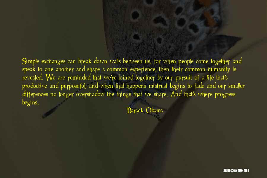 Wall Of Life Quotes By Barack Obama