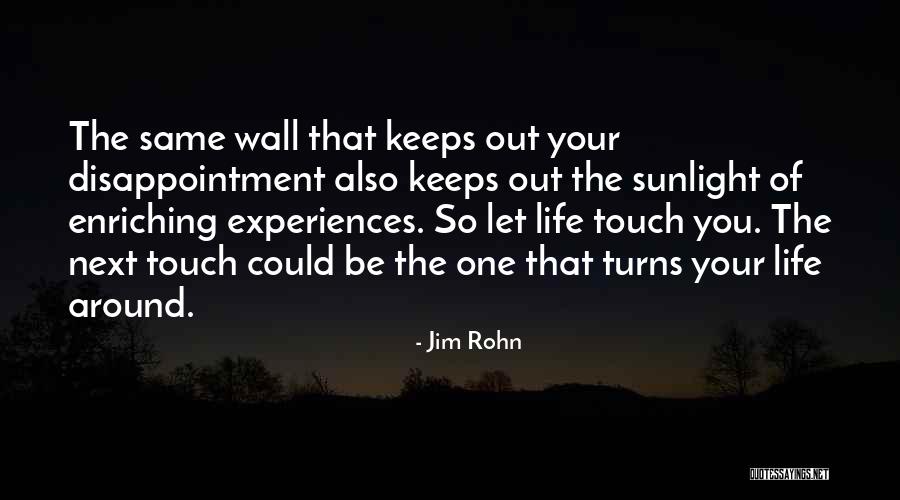 Wall Of Life Quotes By Jim Rohn