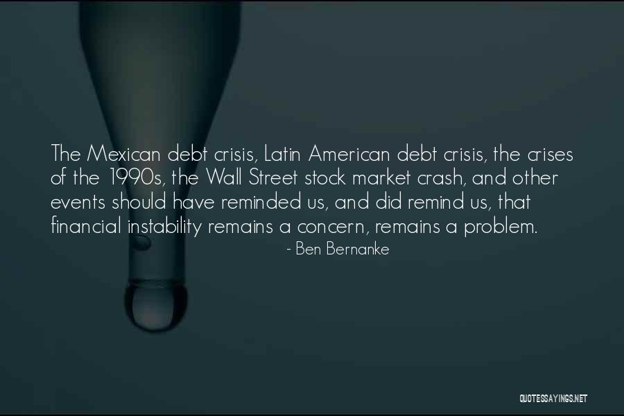 Wall Of Street Quotes By Ben Bernanke