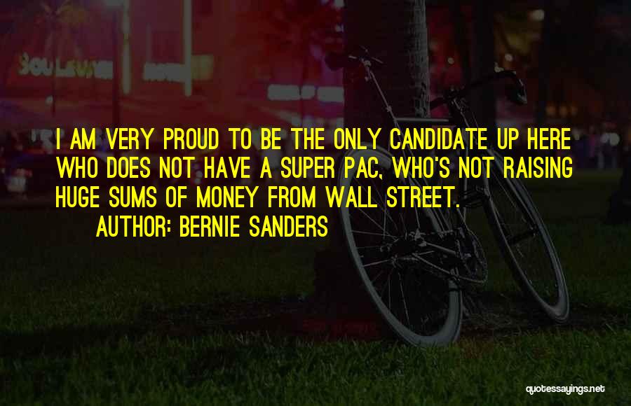 Wall Of Street Quotes By Bernie Sanders