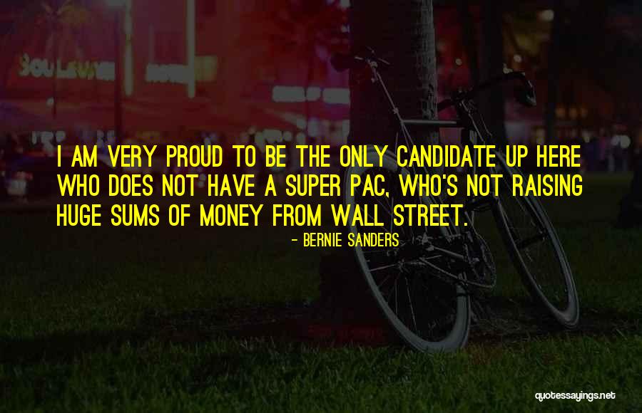 Wall Of Street Quotes By Bernie Sanders