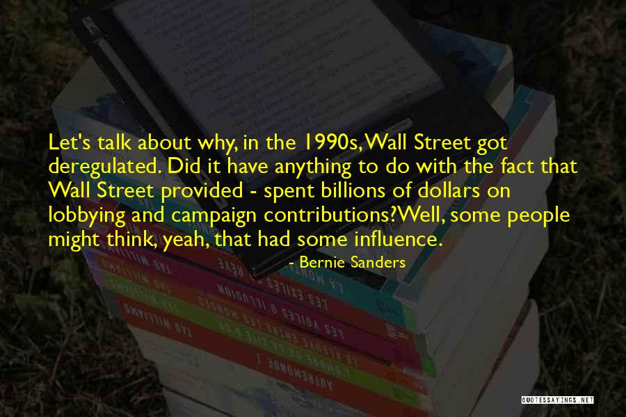 Wall Of Street Quotes By Bernie Sanders