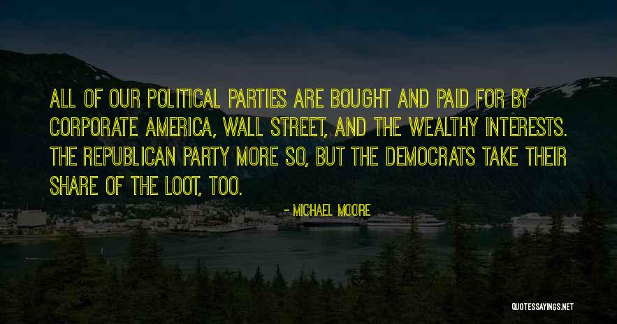 Wall Of Street Quotes By Michael Moore