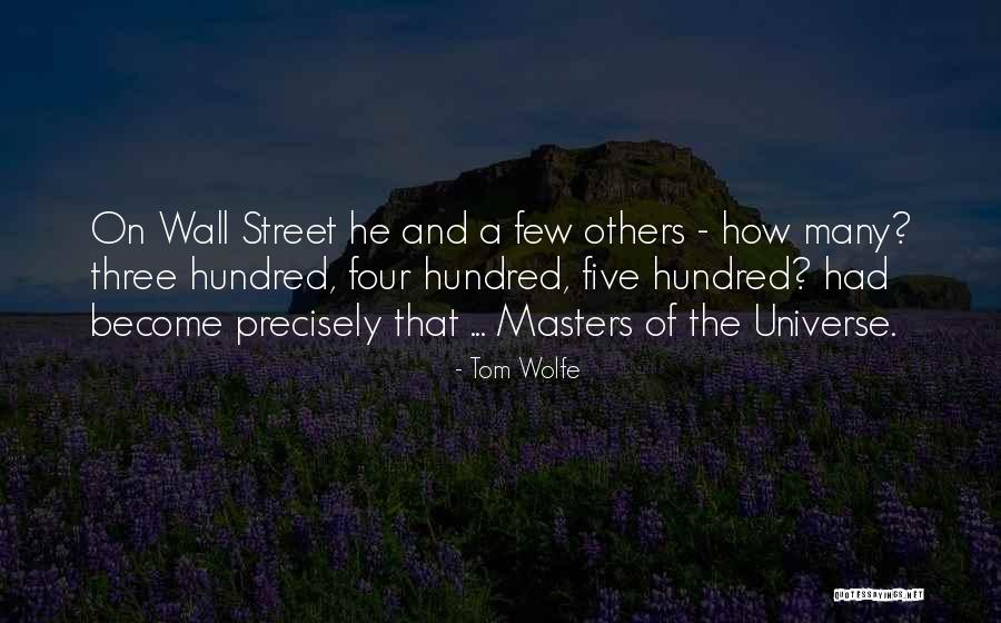 Wall Of Street Quotes By Tom Wolfe