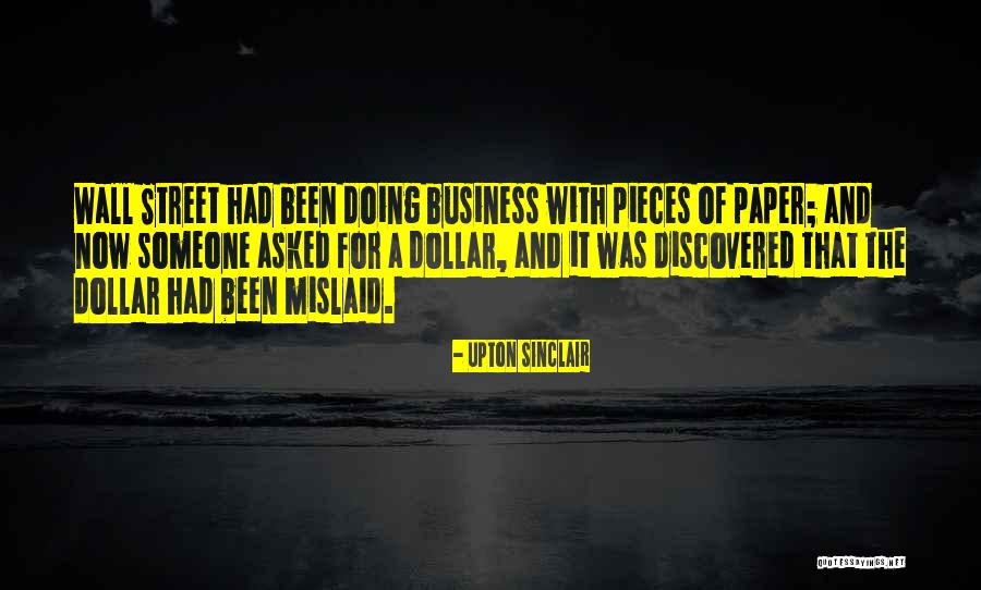 Wall Of Street Quotes By Upton Sinclair Wall Of Street Quotes By Upton Sinclair