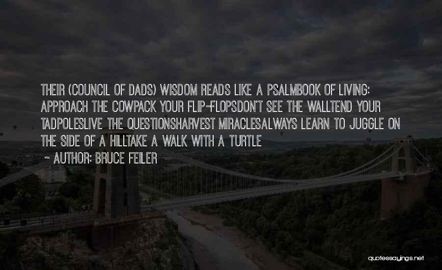 Wall Of Wisdom Quotes By Bruce Feiler