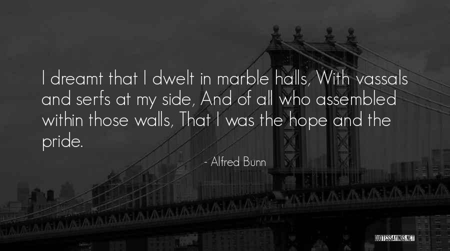 Wall Sides Quotes By Alfred Bunn Wall Sides Quotes By Alfred Bunn