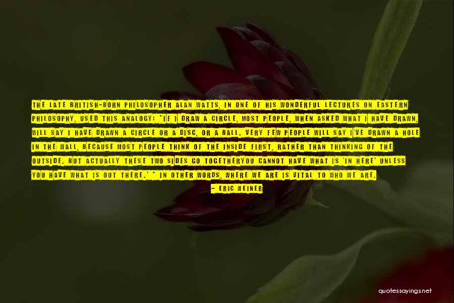 Wall Sides Quotes By Eric Weiner Wall Sides Quotes By Eric Weiner