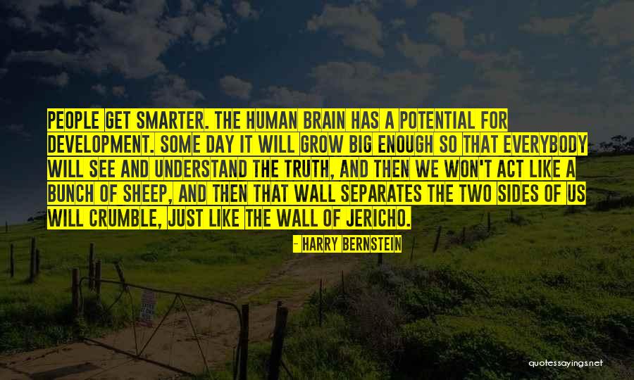 Wall Sides Quotes By Harry Bernstein Wall Sides Quotes By Harry Bernstein