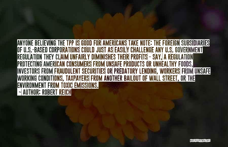 Wall Street Bailout Quotes By Robert Reich