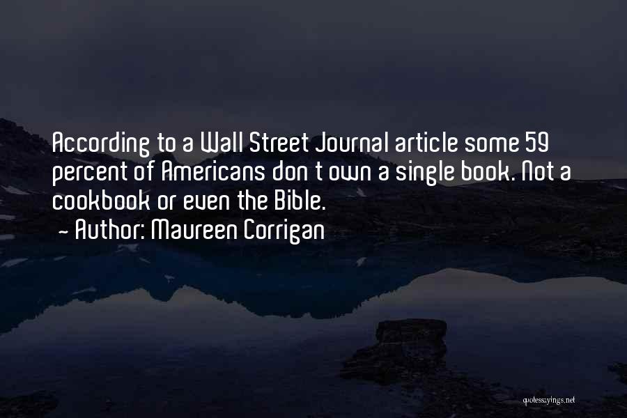 Wall Street Journal Quotes By Maureen Corrigan
