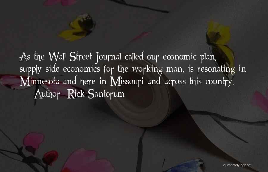 Wall Street Journal Quotes By Rick Santorum