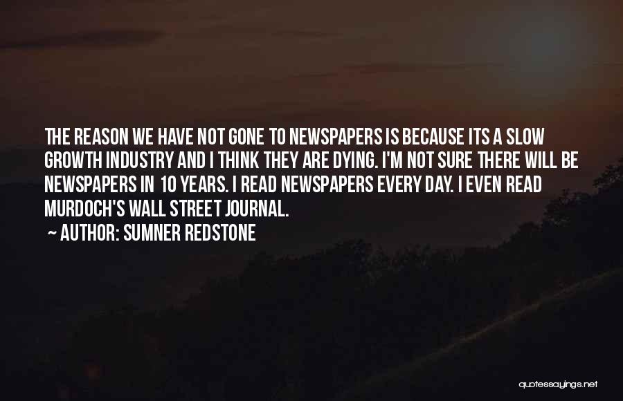 Wall Street Journal Quotes By Sumner Redstone