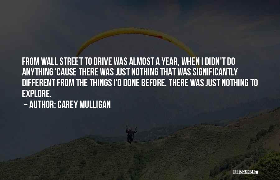 Wall Street Quotes By Carey Mulligan