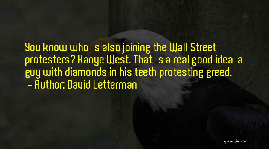 Wall Street Quotes By David Letterman