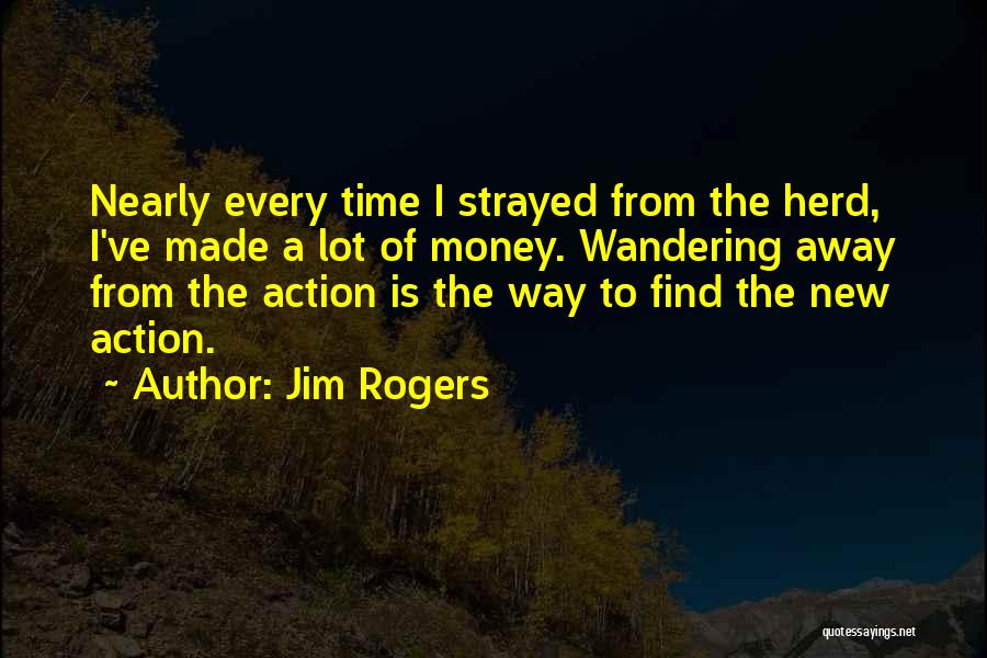 Wall Street Quotes By Jim Rogers