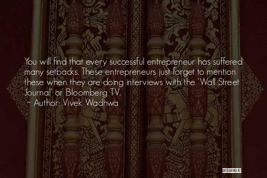Wall Street Quotes By Vivek Wadhwa