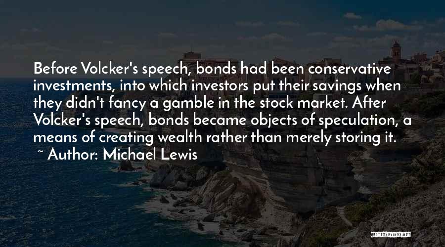 Wall Street's Quotes By Michael Lewis