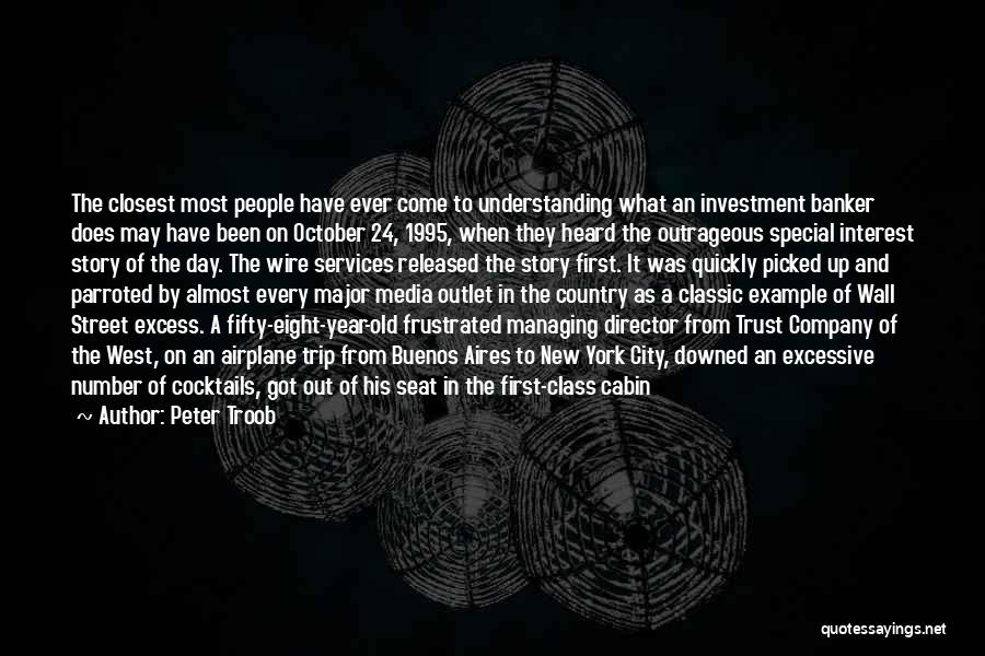 Wall Street's Quotes By Peter Troob