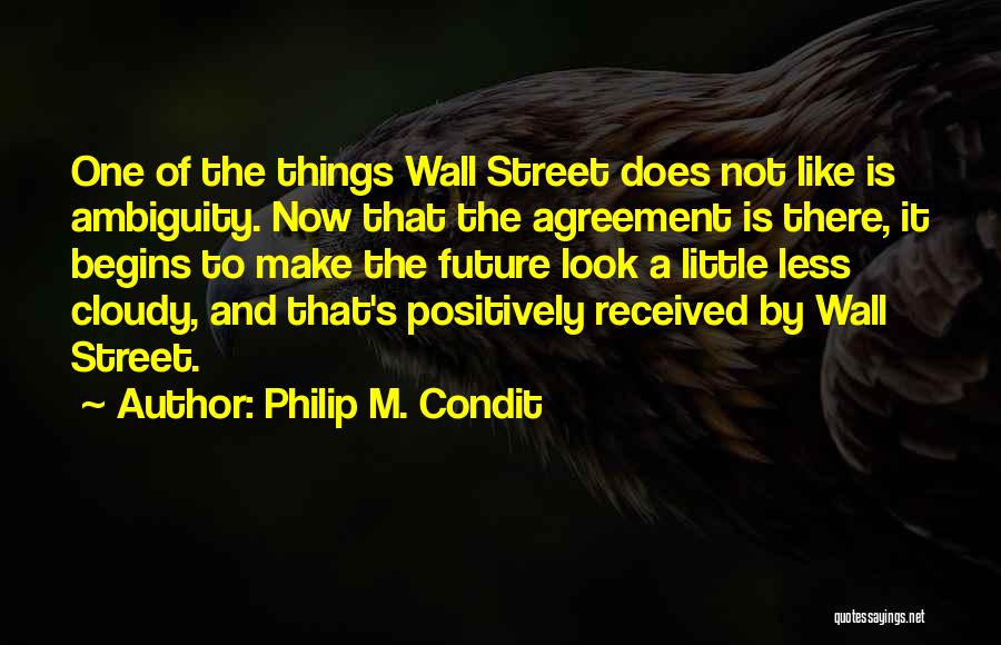 Wall Street's Quotes By Philip M. Condit