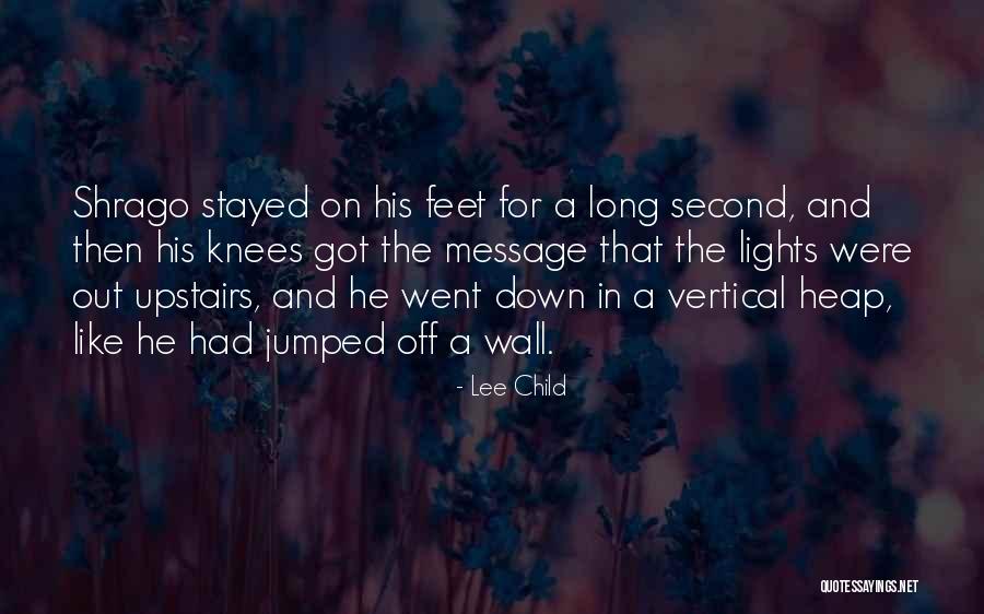 Wall The Quotes By Lee Child Wall The Quotes By Lee Child