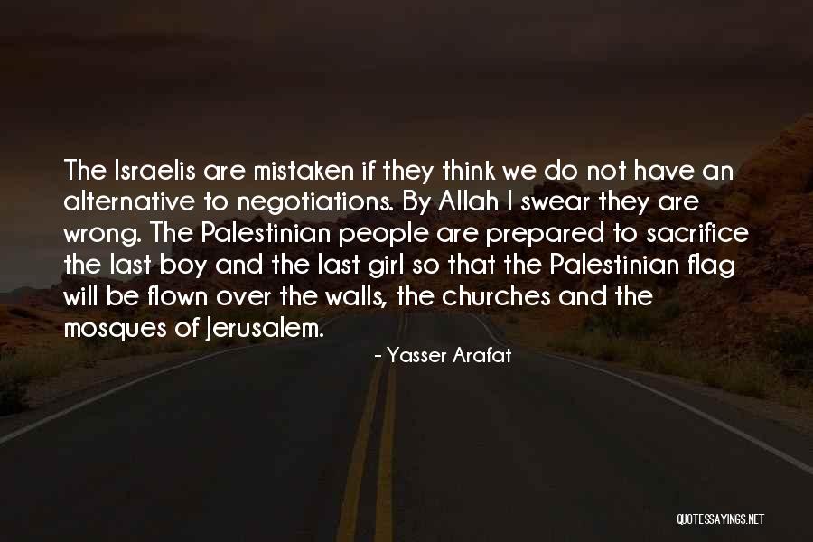 Wall The Quotes By Yasser Arafat Wall The Quotes By Yasser Arafat