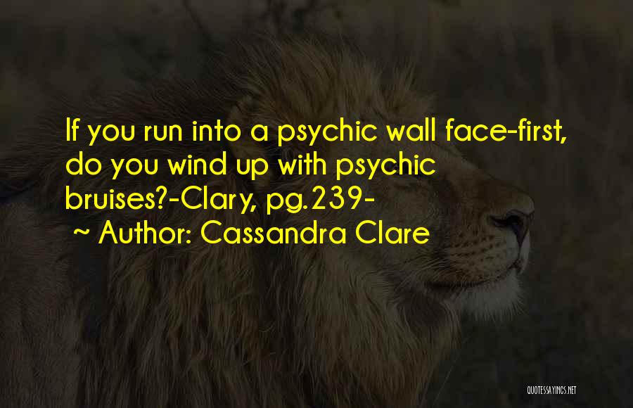 Wall Up Quotes By Cassandra Clare