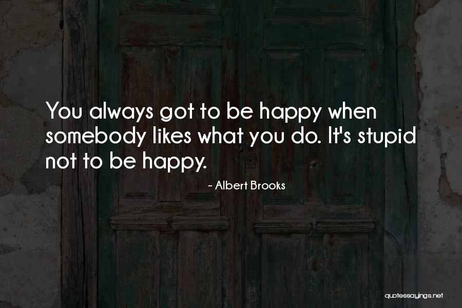 Wall Wart Transformer Quotes By Albert Brooks Wall Wart Transformer Quotes By Albert Brooks