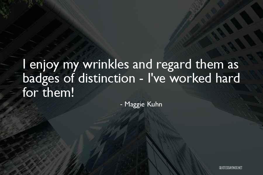 Wall Washer Quotes By Maggie Kuhn Wall Washer Quotes By Maggie Kuhn