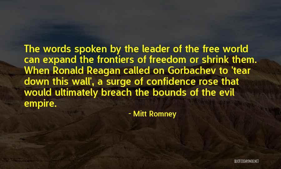 Wall Words Quotes By Mitt Romney Wall Words Quotes By Mitt Romney