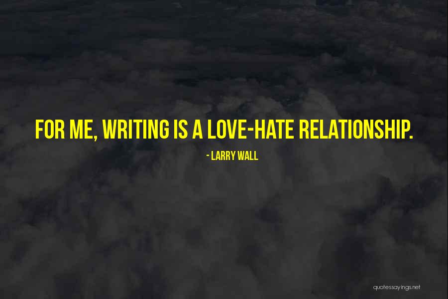 Wall Writing Quotes By Larry Wall Wall Writing Quotes By Larry Wall