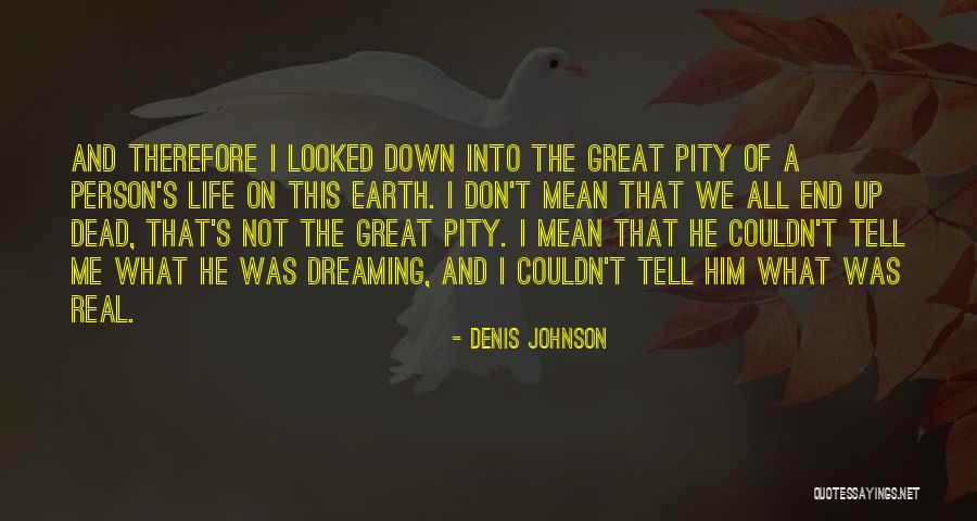 Wallabies In Hawaii Quotes By Denis Johnson Wallabies In Hawaii Quotes By Denis Johnson