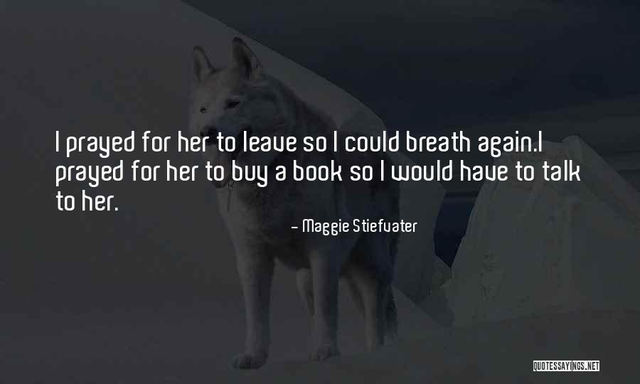 Wallabies Restaurant Quotes By Maggie Stiefvater Wallabies Restaurant Quotes By Maggie Stiefvater