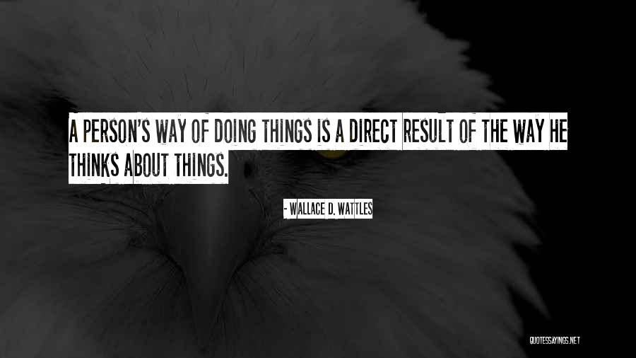 Wallace D. Wattles Quotes 1160961