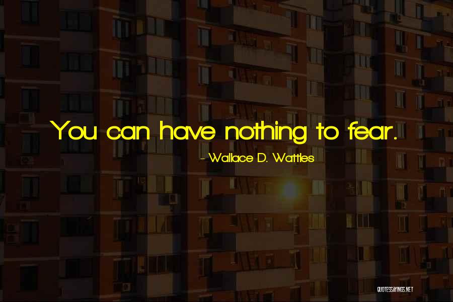 Wallace D. Wattles Quotes 1193468