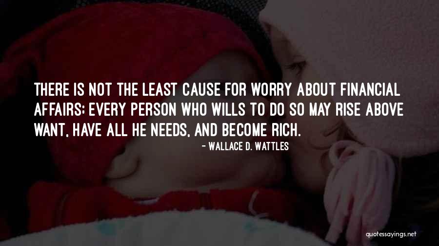 Wallace D. Wattles Quotes 1213661