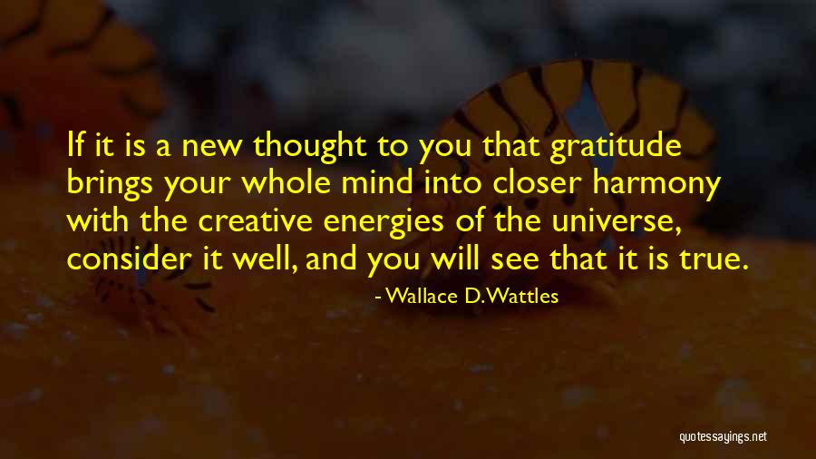 Wallace D. Wattles Quotes 1246706