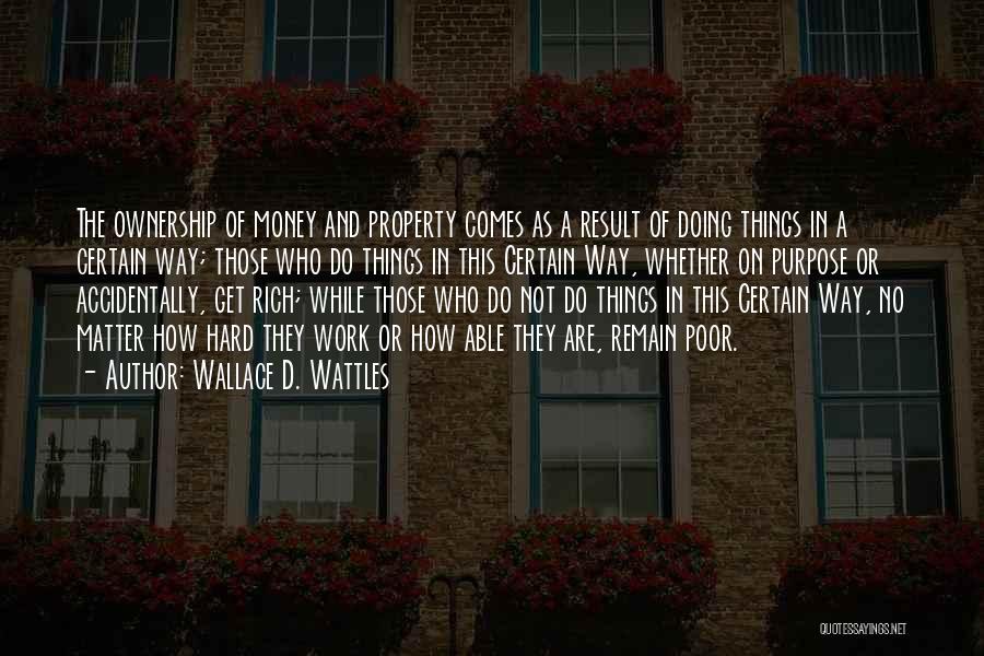 Wallace D. Wattles Quotes 1273987