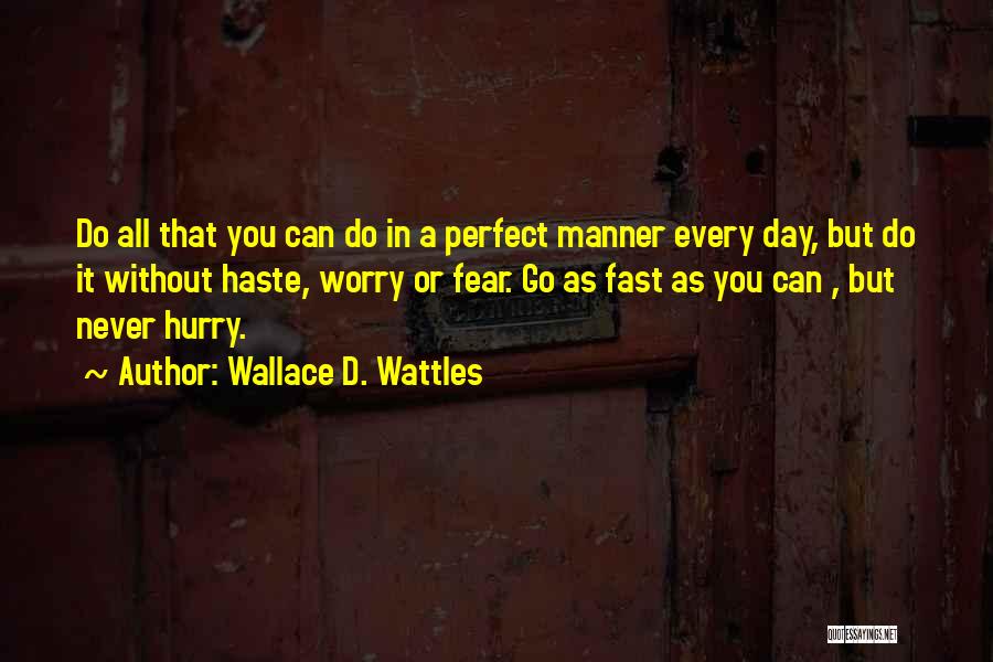 Wallace D. Wattles Quotes 1562448