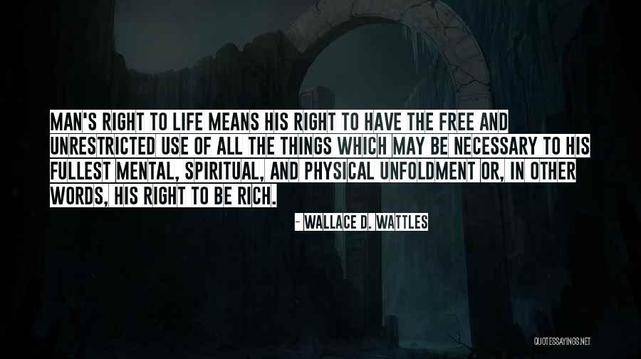 Wallace D. Wattles Quotes 1563309